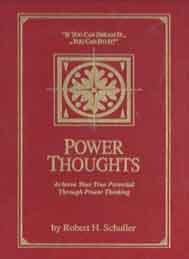 Power Thoughts - Robert H. Schuller